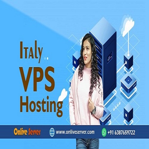 Choose Secure Italy VPS Hosting by Onlive Server