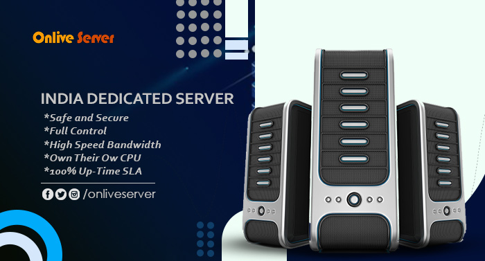 Buy India Dedicated Server & Deploy your Website with Onlive Server