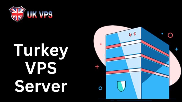 7 Undeniable Reasons to Host your website on a Turkey VPS Server